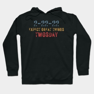 2-22-22 Expect Great Things Twosday, Funny Math 2nd Grade Students Rainbow Hoodie